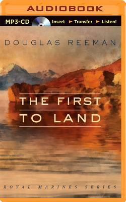 The First to Land by Douglas Reeman