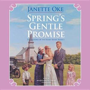 Spring's Gentle Promise by Janette Oke