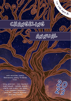 Changeling Annual 2023 by Emmy Clarke