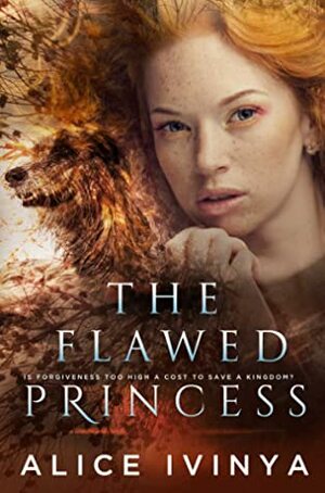 The Flawed Princess by Alice Gent, Alice Ivinya