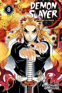 Demon Slayer: Kimetsu no Yaiba, Vol. 8: The Strength of the Hashira by Koyoharu Gotouge