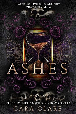 Ashes by Cara Clare