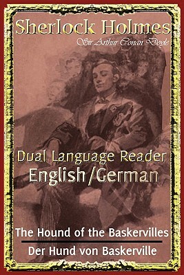 Sherlock Holmes: Dual Language Reader (English/German) by Arthur Conan Doyle