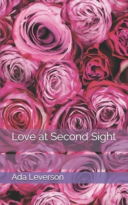 Love at Second Sight by Ada Leverson