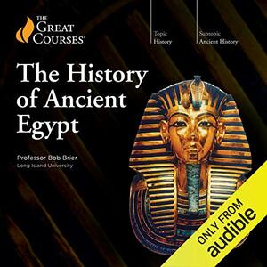 The History of Ancient Egypt by Bob Brier