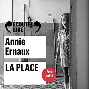 La Place by Annie Ernaux