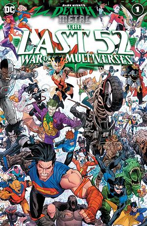 Dark Nights: Death Metal: The Last 52: War of the Multiverses #1 by Marguerite Bennett