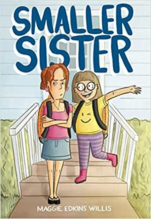 Smaller Sister by Maggie Edkins Willis