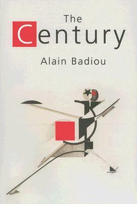The Century by Alain Badiou