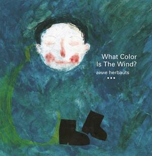 What Color Is the Wind? by 