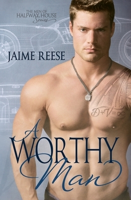 A Worthy Man by Jaime Reese