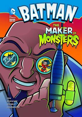 The Maker of Monsters by Eric Fein