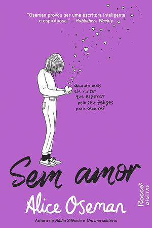 Sem amor by Alice Oseman