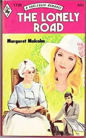 The Lonely Road by Margaret Malcolm