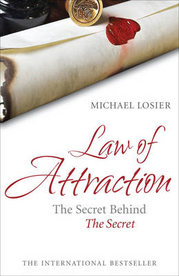 Law of Attraction by Michael J. Losier