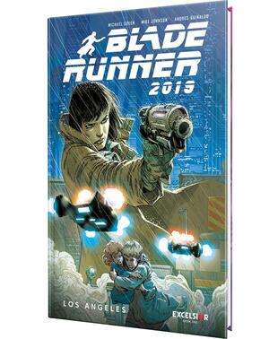 Blade Runner 2019: Volume 1 by Michael Green