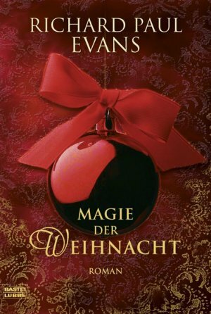 Magie der Weihnacht by Michaela Link, Richard Paul Evans