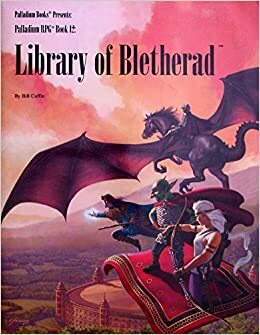 Library of Bletherad by Kevin Siembieda, Wayne Smith, Alex Marciniszyn, Bill Coffin