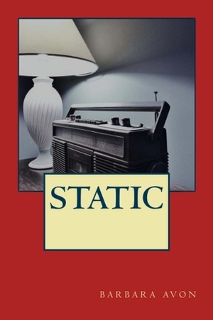 Static by Barbara Avon