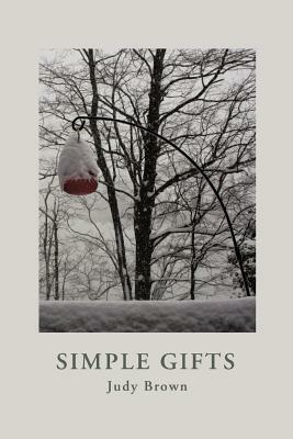 Simple Gifts by Judy Brown