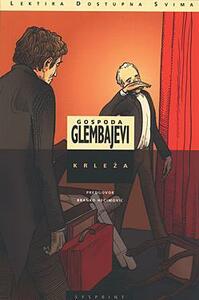 Gospoda Glembajevi by Miroslav Krleža