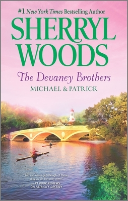 The Devaney Brothers: Michael and Patrick by Sherryl Woods