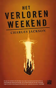 Het verloren weekend by Charles Jackson, Johannes Jonkers