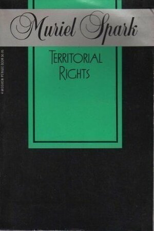 Territorial Rights by Muriel Spark