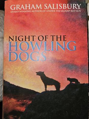 Nigth Of The Howling Dogs Edition: First by Graham Salisbury