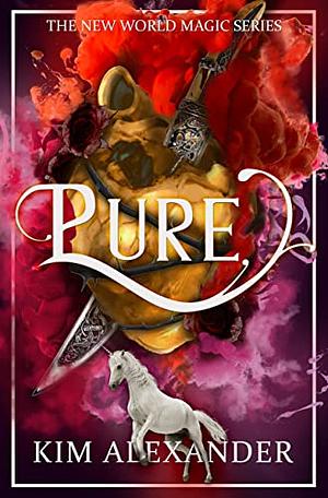 Pure by Kim Alexander