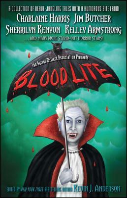 Blood Lite: An Anthology of Humorous Horror Stories Presented by the Horror Writers Association by Charlaine Harris, Sherrilyn Kenyon