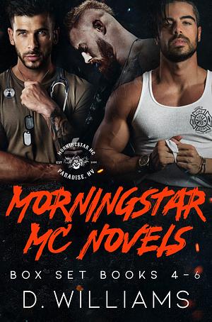 MorningStar MC Novels Box Set #2 by D. Williams