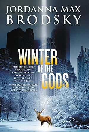 Winter of the Gods by Jordanna Max Brodsky