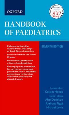 Handbook of Paediatrics 7e by Anthony Fugaji, Cassim Motala, Alan Davidson