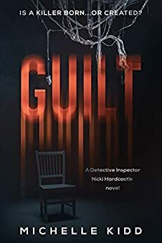 Guilt by Michelle Kidd