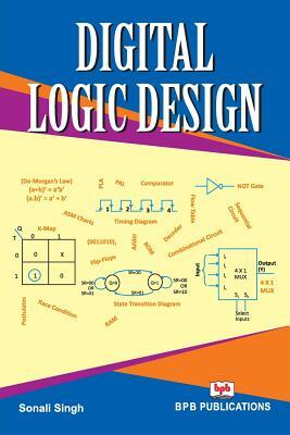 Digital Logic Design by Sonali Singh, Na