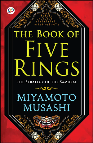 The Book of Five Rings by Miyamoto Musashi