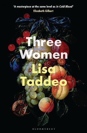 Three Women by Lisa Taddeo