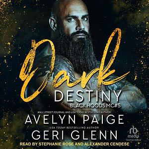 Dark Destiny by Avelyn Paige, Geri Glenn