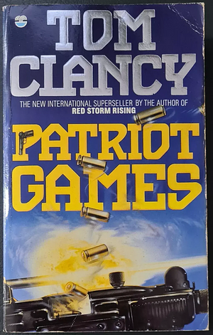 Patriot Games by Tom Clancy