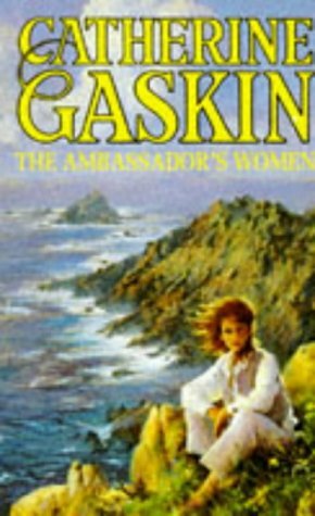 The Ambassador's Women by Catherine Gaskin