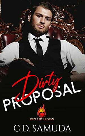 Dirty Proposal by C.D. Samuda