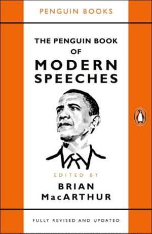 The Penguin Book of Modern Speeches by 