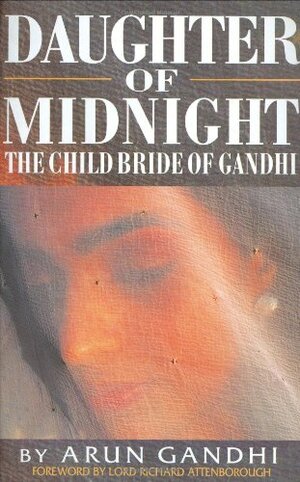 Daughter of Midnight by Arun Gandhi