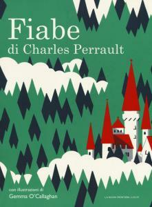 Fiabe di Charles Perrault by Charles Perrault