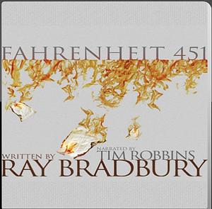 Fahrenheit 451 by Ray Bradbury