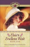 Elsie's Endless Wait by Martha Finley