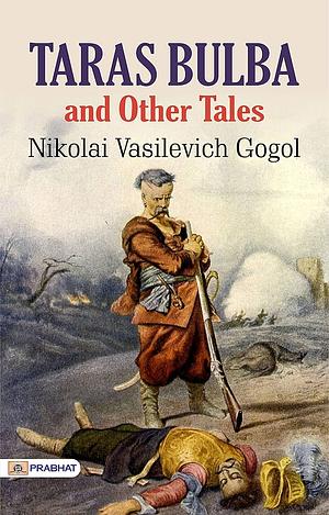 Taras Bulba by Nikolai Gogol