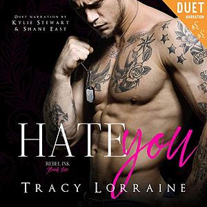 Hate You by Tracy Lorraine