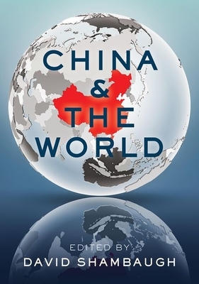 China and the World by David Shambaugh